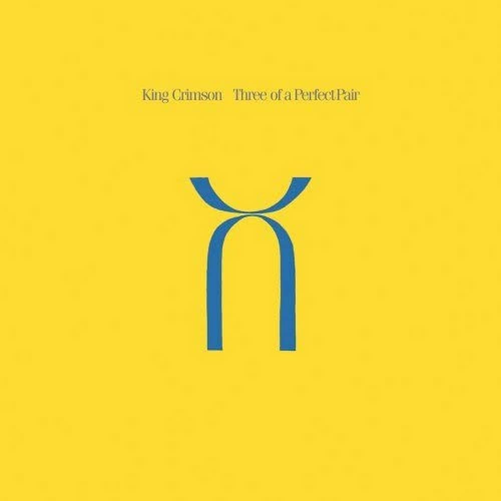King Crimson - Three Of A Perfect Pair vinyl album cover