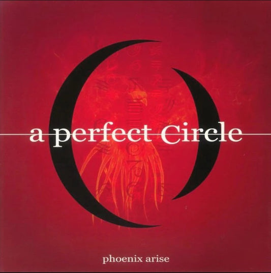 A Perfect Circle - Phoenix Arise vinyl album cover