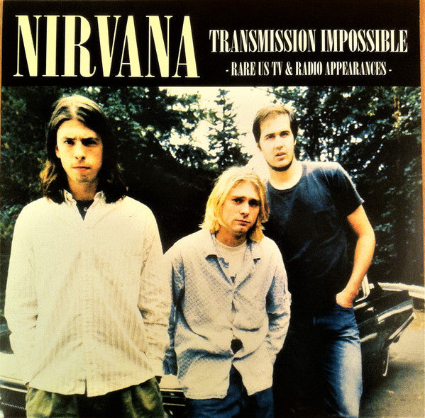 Nirvana - Transmission Impossible vinyl album cover