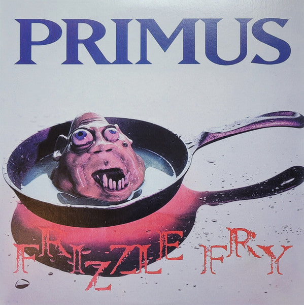 Primus - Frizzle Fry vinyl album cover