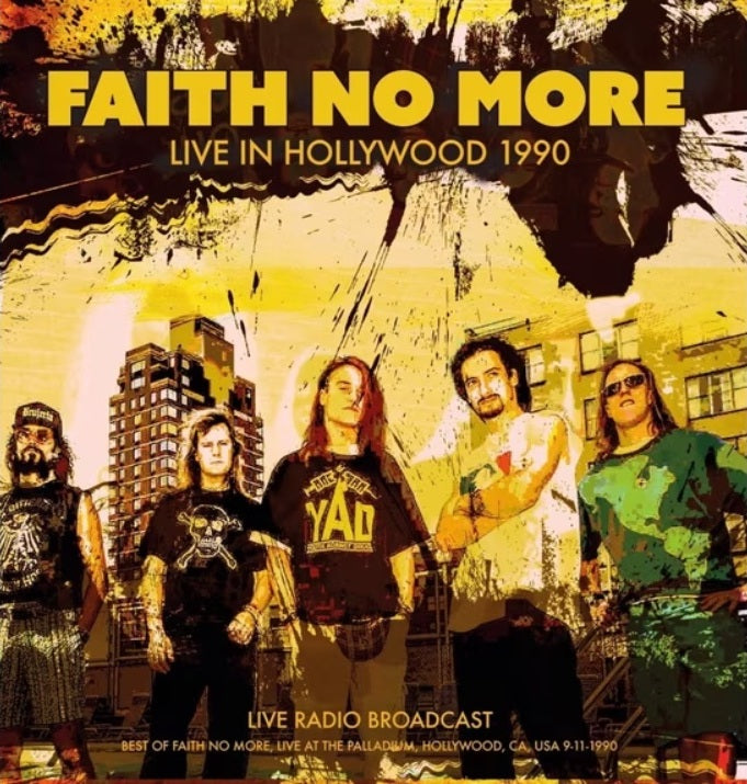 Faith No More - Live In Hollywood 1990