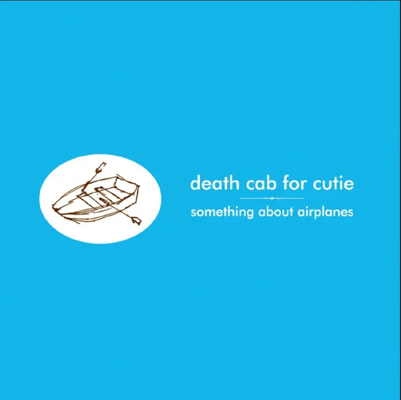 Death Cab For Cutie - Something About Airplanes vinyl album cover