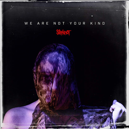 Slipknot - We Are Not Your Kind vinyl album cover